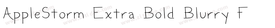 AppleStorm Extra Bold Blurry Fax字体转换